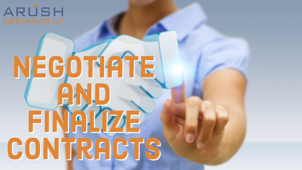Finalize Numbers Negotiate and Finalize Contracts | ARUSH SWITCHGEARS LLP